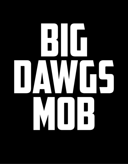 Big Dawgs Mob