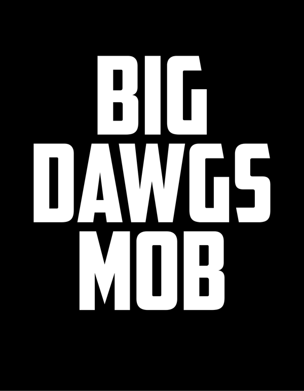 Big Dawgs Mob